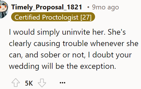 A Redditor said the OP should uninvite her