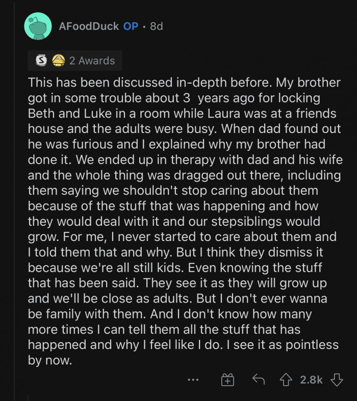 OP never intends to consider or treat them as family.