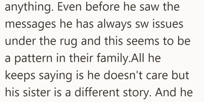 She says this did not start with the messages. It started with years of avoiding hard talks.