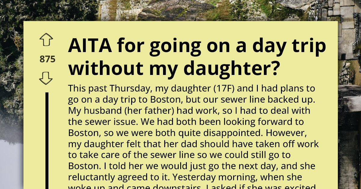 Mom Goes To Boston Alone After Daughter Backs Out - And The Family Takes Sides