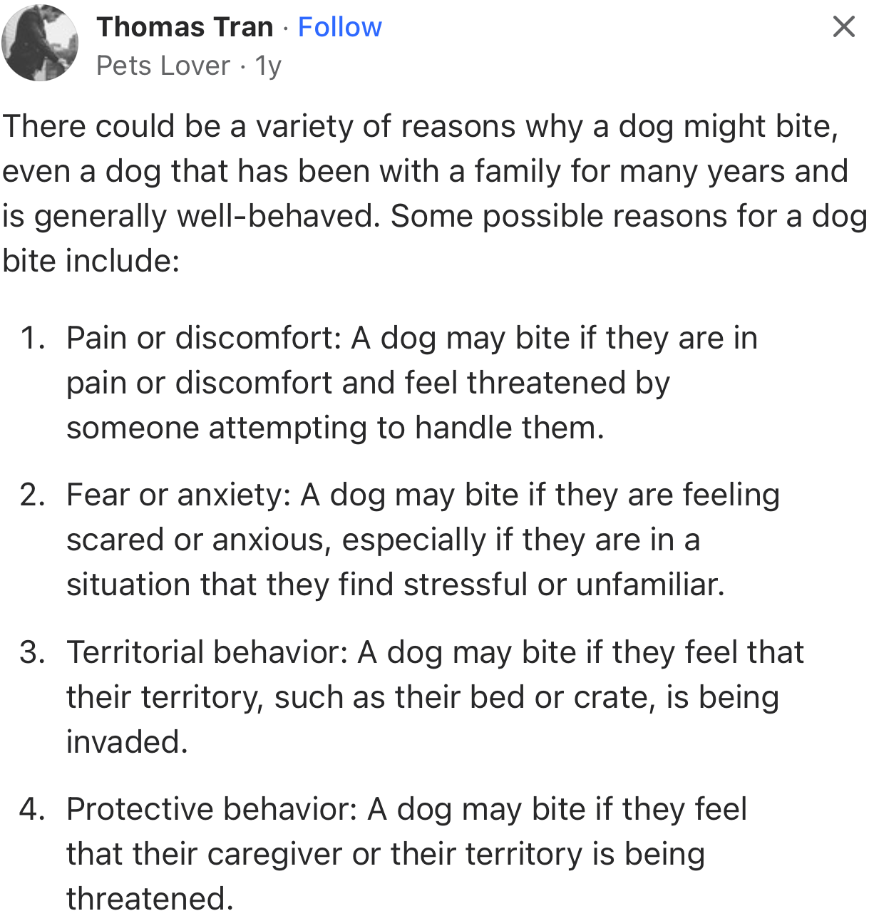 “Pain or discomfort, fear or anxiety, territorial behavior, protective behavior.”