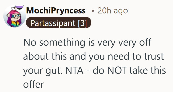 When multiple people flag the same unease, instinct starts to sound less like paranoia and more like pattern recognition.