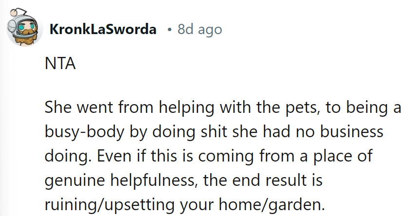 From pet sitter to home wrecker. Time to stop her green thumb!