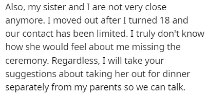 OP also revealed that she and her sister aren't very close anymore