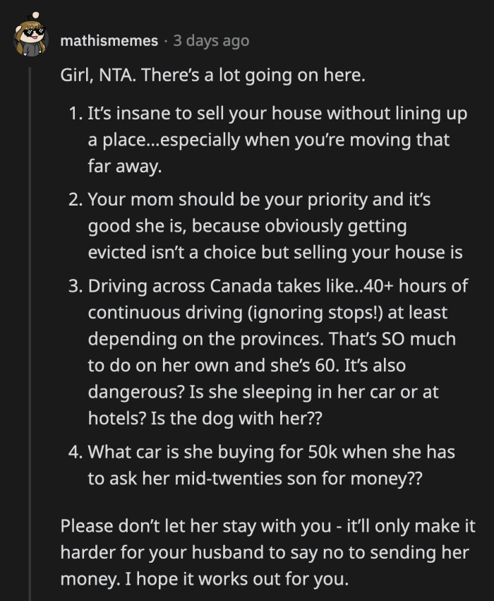 When it's all laid out this way, it is easy to see why OP is so overwhelmed by the prospect of her MIL moving in with them.