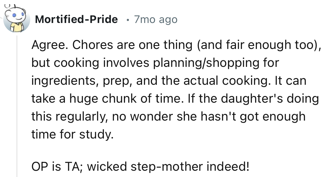 “Cooking involves planning/shopping for ingredients, prep, and the actual cooking. It can take a huge chunk of time.”