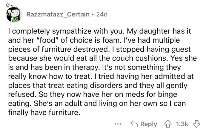 This user's daughter used to be obsessed with eating foam.