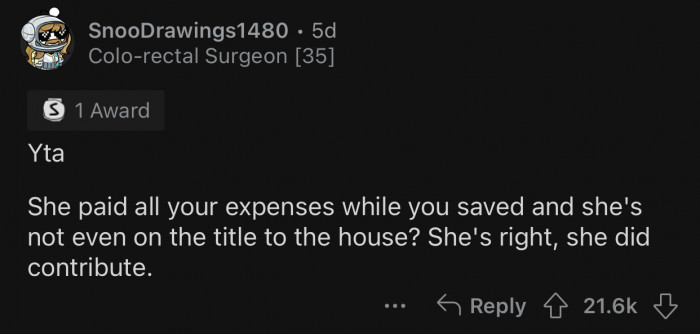 If the wife paid expenses, she's entitled to partial ownership.