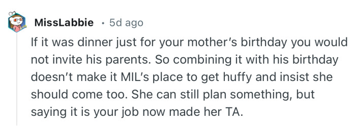 “She can still plan something, but saying it is your job now made her TA.”