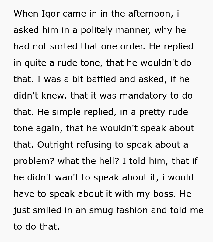 And he didn't want to explain his actions (or lack of them)