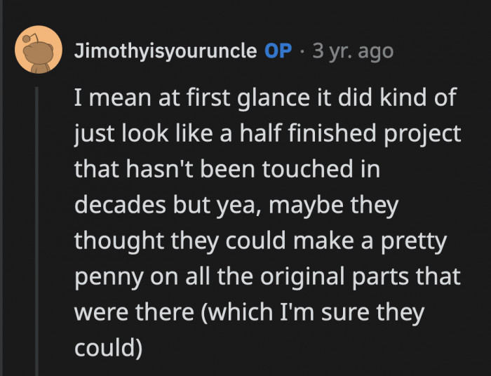 OP assumed that they were just looking to make a quick buck off of the original car parts he had bought