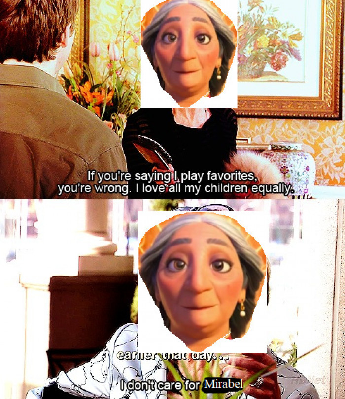 #21 Her favoritism doesn't show, really.