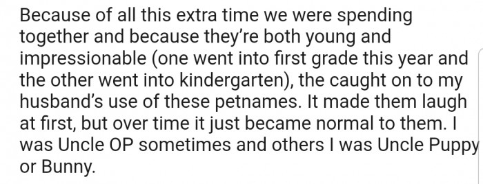 While spending time with the couple, the kids caught on to the pet names that were being used between OP and his husband