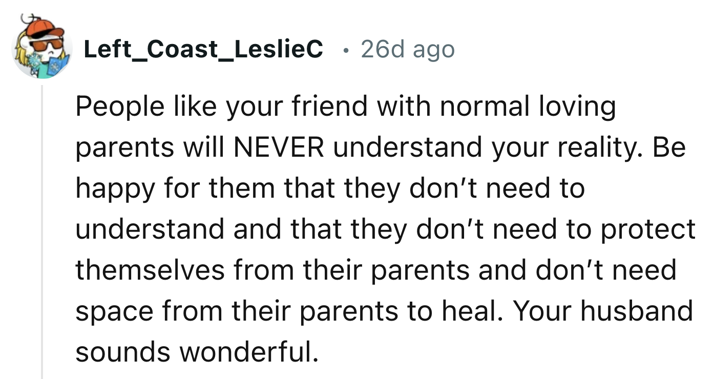 OP's Friends Will Never Realize The Pain They Go Through