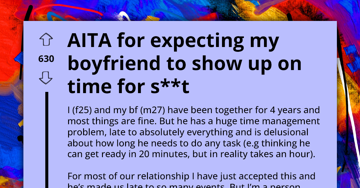 25 Y.O. Woman Deals With Boyfriend's Constant Lateness Affecting Their Relationship
