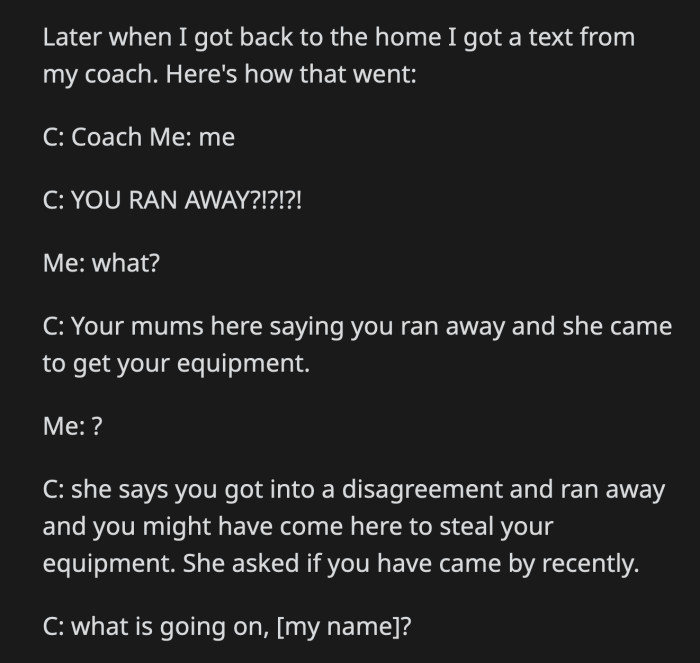 Her mother tried to approach OP, but her coach yelled at her to stay away from OP.