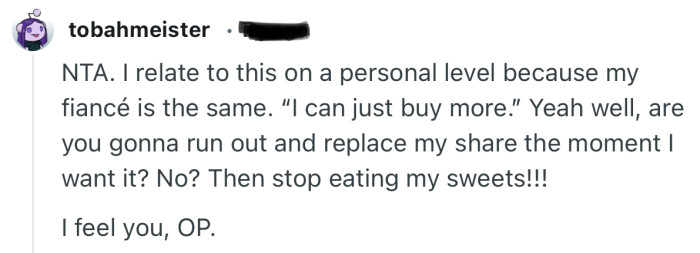 “NTA. I relate to this on a personal level because my fiancé is the same.”