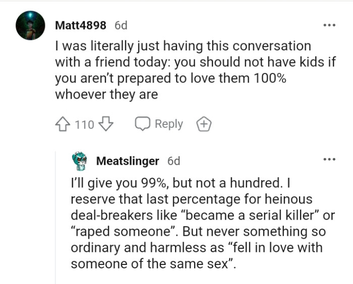 You shouldn't have kids if you aren't prepared to love them