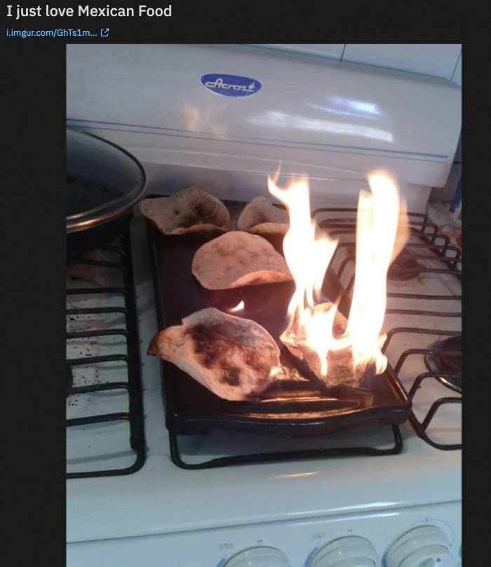 19. Would you even recognize what kind of food it is when it’s that burnt?