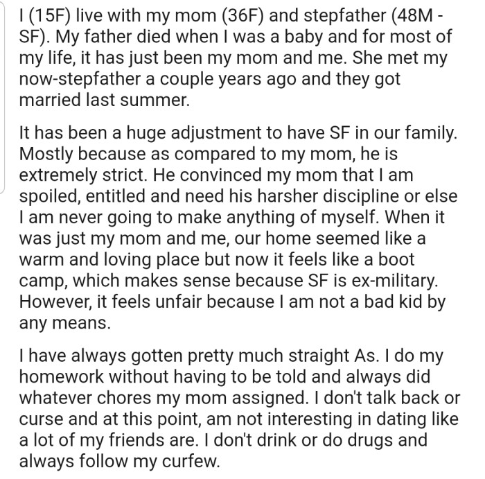 OP explained that after her mom remarried, they experienced a huge adjustment from a warm and loving home to an extremely strict environment.