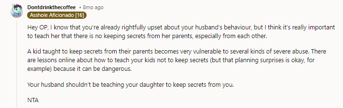 That's such a dangerous thing to teach a kid, and toxic as hell even if a danger never manifests in her life.