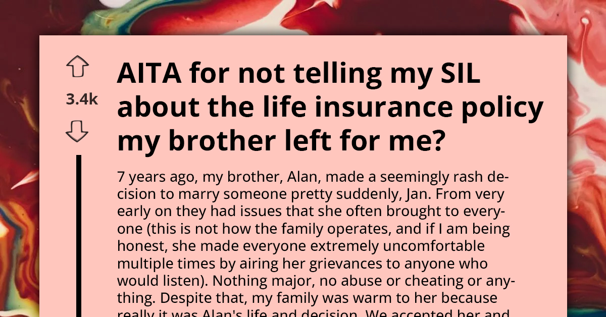Redditor Feels Guilty For Not Telling Her Sister-In-Law About Her Late Husband's Life Insurance Policy