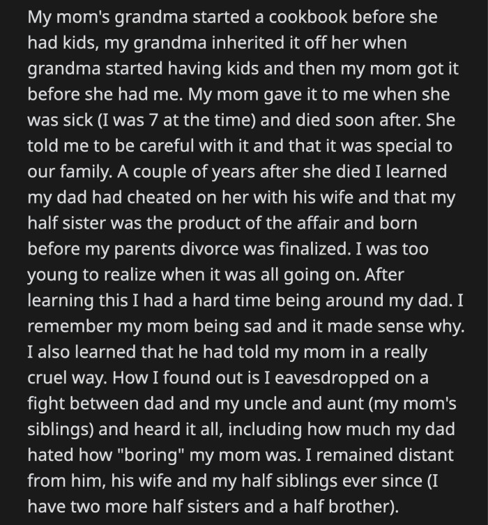 This didn't stop her dad from telling OP's oldest step-sibling about the cookbook.
