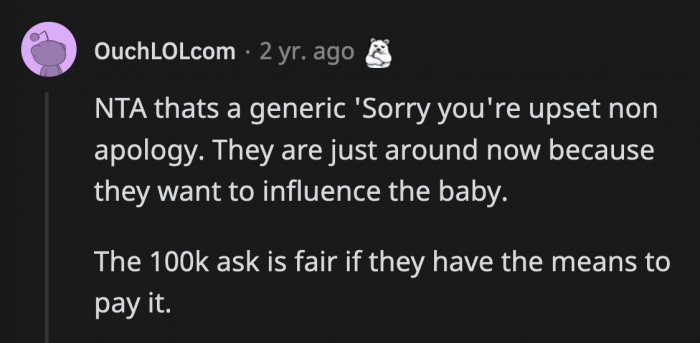 It was a poor attempt at a non-apology. They didn't even respect OP enough to think of a creative excuse for why they were so terrible to her.