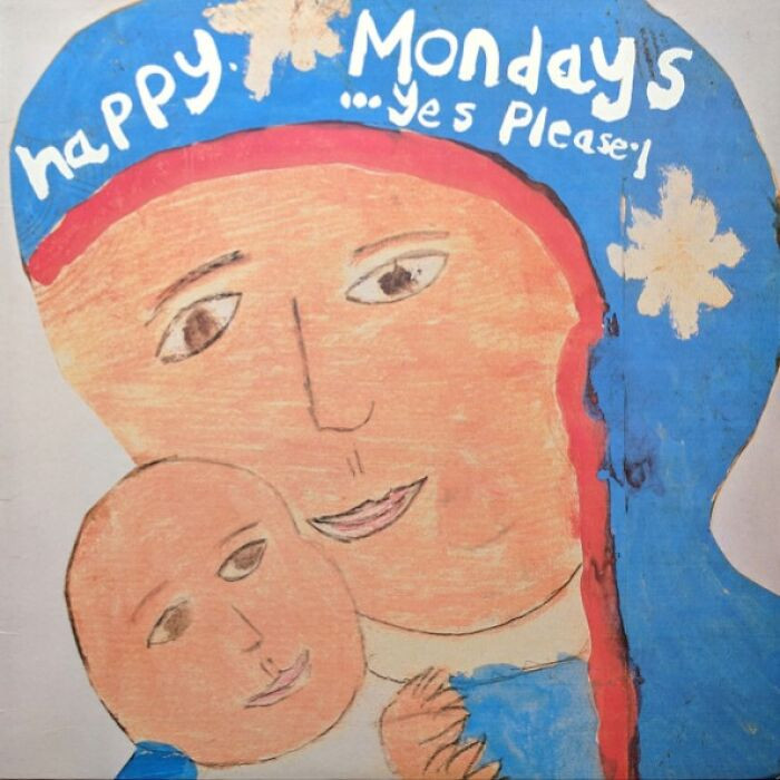 Happy Mondays - Yes Please