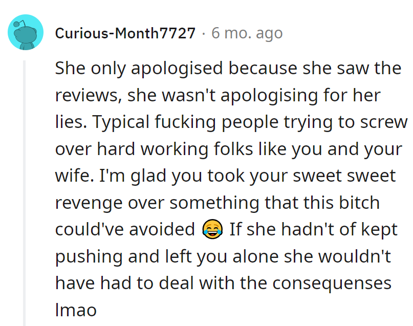 Apology only came after bad reviews, not for the lies. Sweet revenge for unnecessary drama—push too hard, face the consequences!