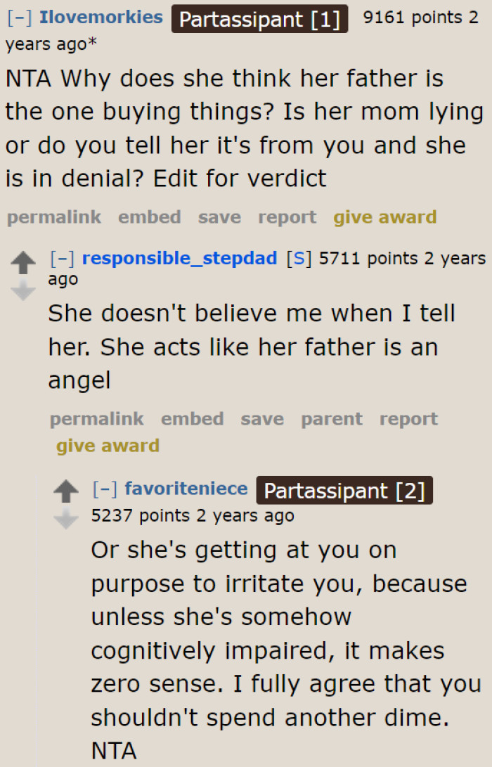 Maybe the daughter is just pretending that she doesn't believe the original poster (OP).