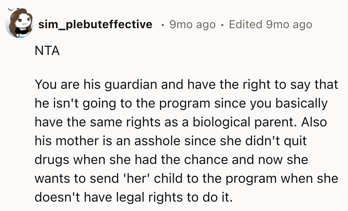 OP Has The Same Rights As The Biological Parent