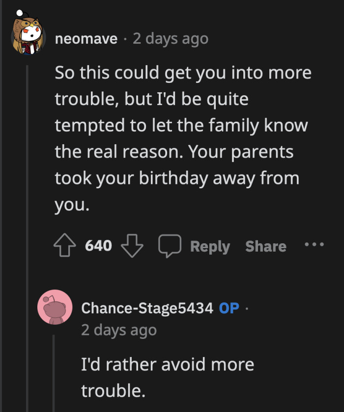 Redditors asked OP to fan the flames more if possible, but she doesn't feel like extending her punishment