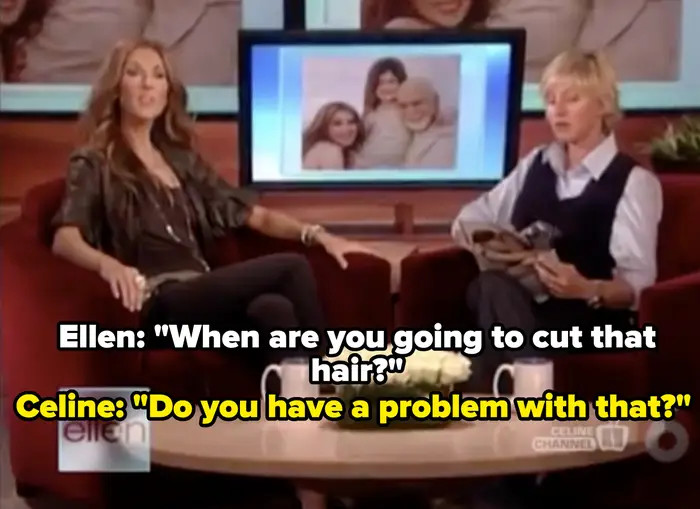 2. When Ellen questioned Celine Dion's parenting by asking about her son's hair: