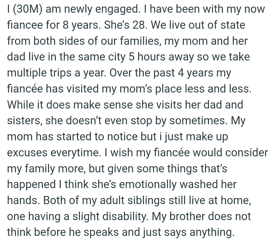 The OP Wishes That His Fiancée Would Consider His Family More