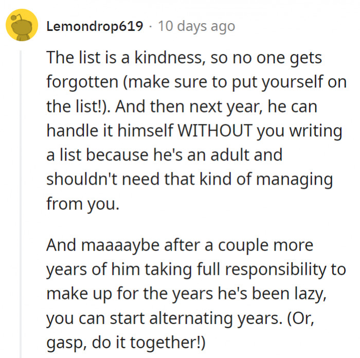 7. The husband should also actually learn to share the responsibilities