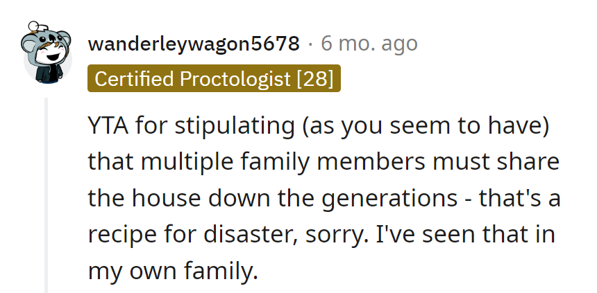 Sharing a house through the ages can be a sitcom-worthy saga.