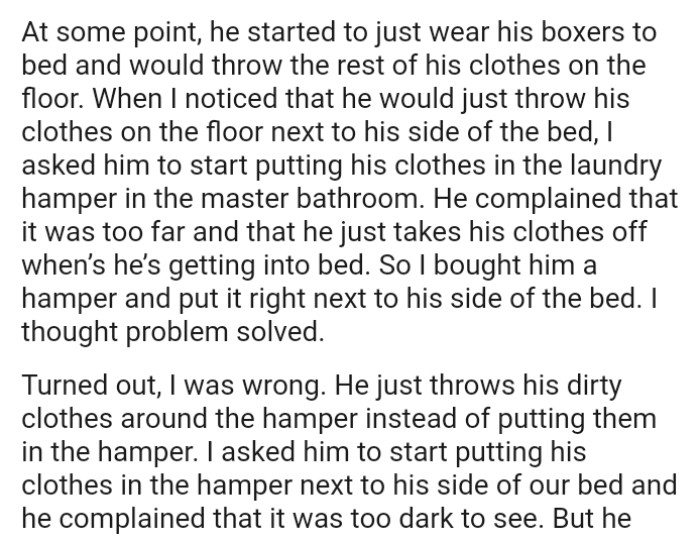 OP's husband just takes his clothes off when he’s getting into bed