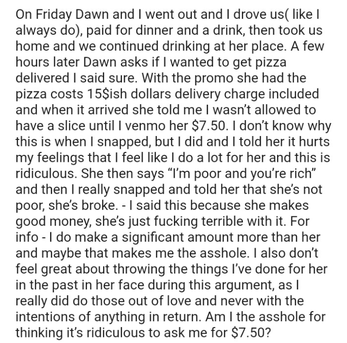 The OP doesn’t know why this is when she snapped, but she did, and she told her it hurts her feelings