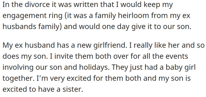 They agreed that she would keep the heirloom engagement ring and eventually pass it to their son: