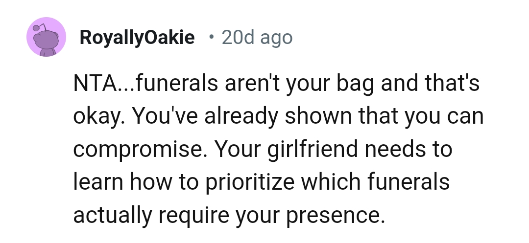 Funerals aren't the OP's bag