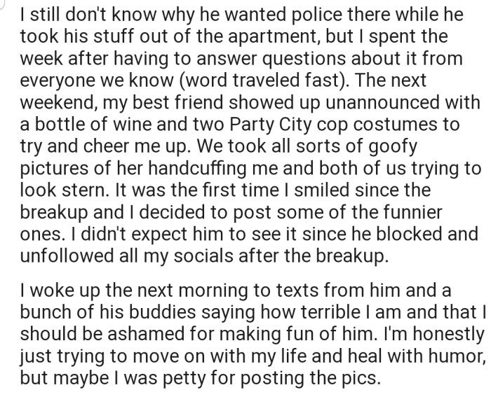 Recently, OP and her friend took some goofy cop photoshoots and posted them online. Now, she has to deal with backlash from her ex for 