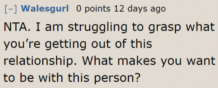 A Redditor is questioning her decision to still stay in the relationship despite receiving this kind of treatment from her boyfriend.