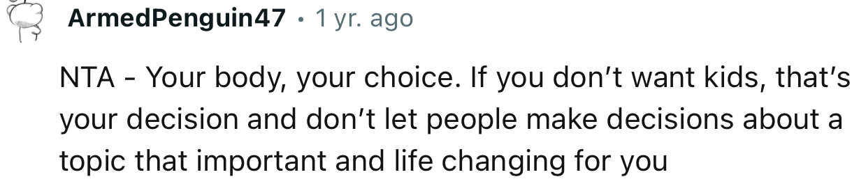 “Don’t let people make decisions about a topic that is important and life-changing for you.”