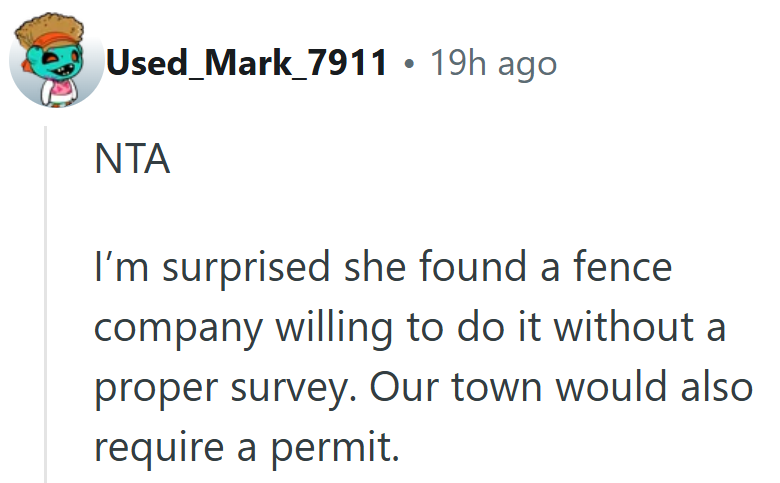 No survey, no permit, just vibes and fence posts — what could possibly go wrong?