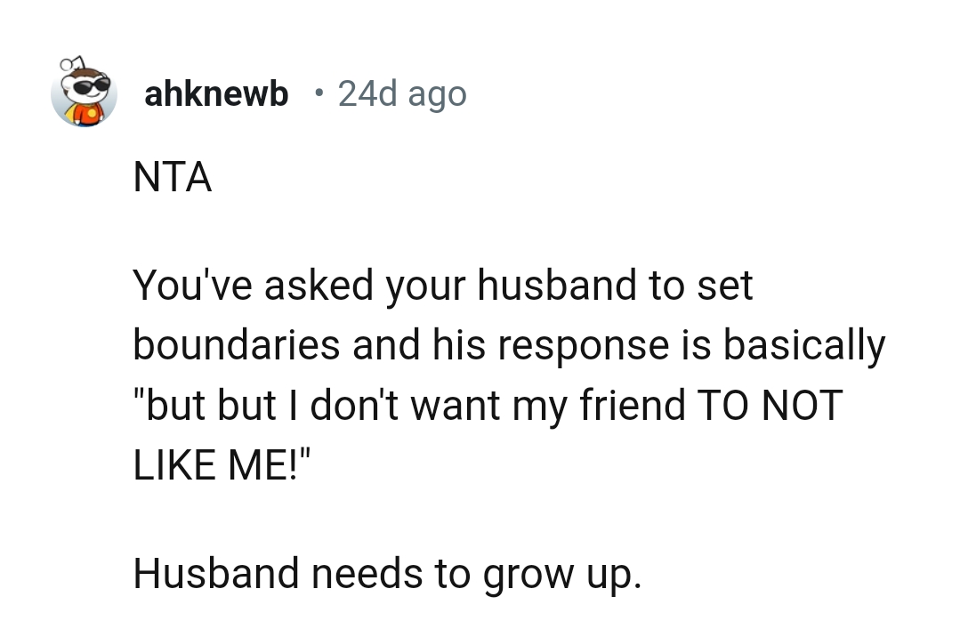 Husband Needs to Grow Up