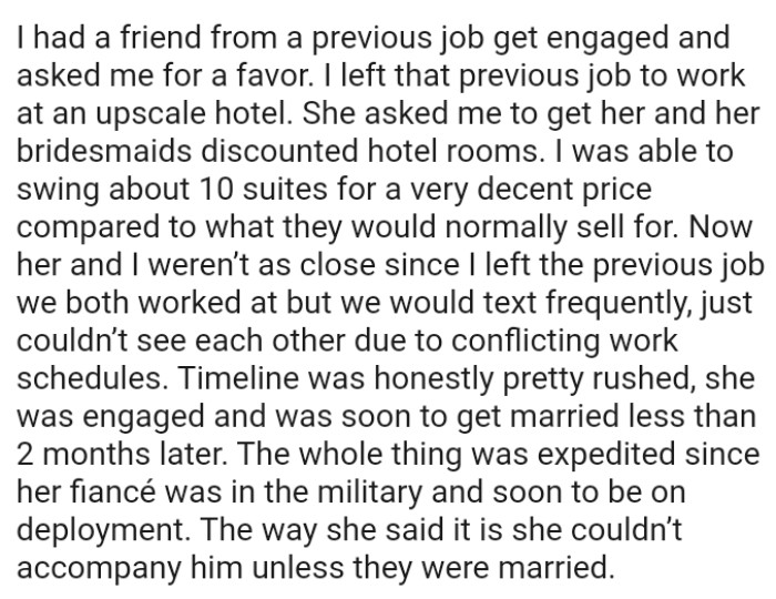 OP's friend was engaged and was soon to get married