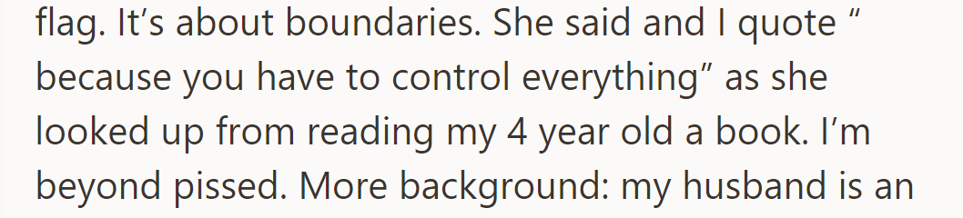 She argued it's about boundaries, but her mother-in-law accused her of being controlling.