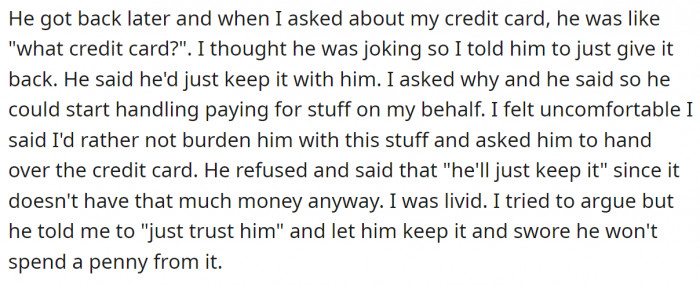 but later, he refused to return it.