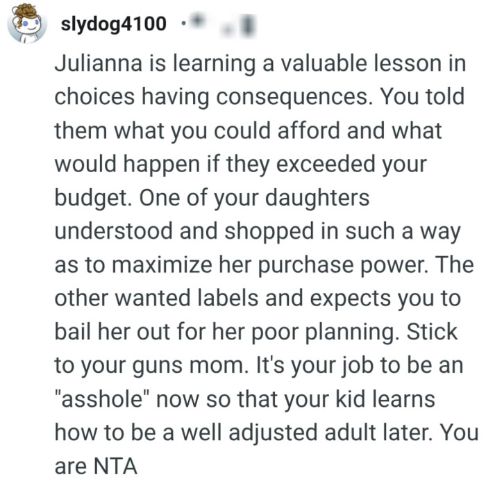 She's learning that choices have consequences